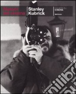 Stanley Kubrick. Ediz. illustrata libro