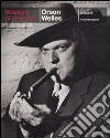 Orson Welles. Ediz. inglese libro