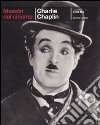 Charlie Chaplin. Ediz. illustrata libro
