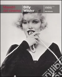 Billy Wilder. Ediz. illustrata
