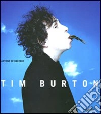Tim Burton. Ediz. illustrata