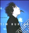Tim Burton. Ediz. illustrata libro