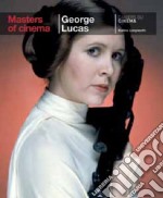 George Lucas. Ediz. inglese