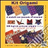Kit origami. 10 fantasie astratte. Con gadget libro