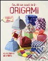 Favolose scatole in origami. Ediz. illustrata libro