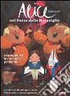 Alice nel paese delle meraviglie e i protagonisti in origami facili per bambini. Ediz. a colori. Con gadget libro