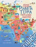 Pianeta Terra. Atlante per bambini. Mappe & video per scoprire il mondo e lo spazio. Ediz. ampliata