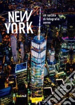 New York. Un secolo di fotografie aeree. Ediz. illustrata libro