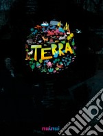 Terra. Ediz. a colori libro