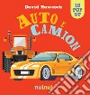 Auto e camion. Libro pop up. Ediz. a colori libro