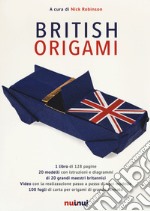 British origami. Ediz. a colori. Con gadget libro