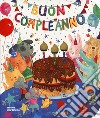 Buon compleanno. Ediz. a colori libro