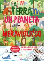 La terra un pianeta meraviglioso libro