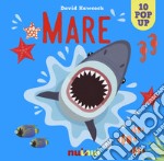 Mare. Libro pop-up. Nuova ediz. libro