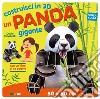 Un panda gigante. Costruisci in 3D. Ediz. a colori. Con gadget libro