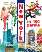 New York in 100 parole. Ediz. a colori