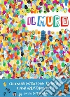 Il muro. Ediz. a colori libro di Macrì Giancarlo Zanotti Carolina