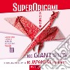 Superorigami 100 giant sheets. Ediz. a colori. Con espansione online. Con Materiale a stampa miscellaneo libro