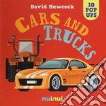 Cars and trucks. Libro pop-up. Ediz. a colori libro