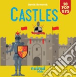 Castles. Libro pop-up. Ediz. a colori libro