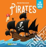 Pirates. Ediz. a colori libro