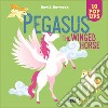 Pegasus. The winged horse libro