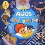 Alice nel paese delle meraviglie. Fiabe pop up libro