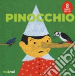 Pinocchio. Fiabe pop up libro