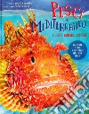 Pesci del Mediterraneo e altri animali marini. Ediz. a colori libro di Mojetta Angelo