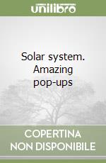 Solar system. Amazing pop-ups