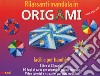 Rilassanti mandala in origami. Facili e per bambini. Con 60 fogli di carta per origami libro di Foelker Rita