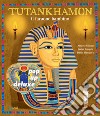 Tutankhamon il faraone bambino. Ediz. deluxe libro