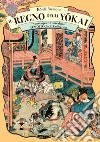 Il regno degli yokai. Nuove opere d'arte dalla Yumoto Koichi Collection. Ediz. illustrata libro di Koichi Y. (cur.)