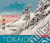 Tokaido. Viaggio di un artista nel Giappone di Hiroshige. Ediz. a colori libro