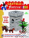 Castelli e fortezze Lego. Costruisci il tuo mondo medievale. Ediz. illustrata. Con Contenuto digitale per accesso on line libro di Padulano Jody