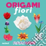 Origami fiori. Strappa e piega. Ediz. a colori. Con QR Code libro