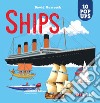 Ships. Amazing pop-up! Ediz. a colori libro