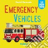 Emergency vehicles. Amazing pop-ups. Ediz. a colori libro di Hawcock David