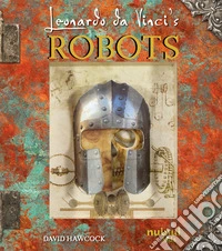 Leonardo da Vinci. Robots
