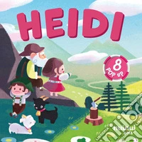 Heidi. Fiabe pop up. Ediz. a colori libro