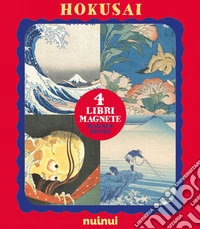 Katsushika Hokusai. Libri magnete. Ediz. italiana e inglese libro