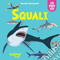 Squali. Sorprendenti pop up