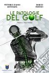 Le patologie del Golf libro