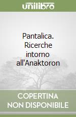 Pantalica. Ricerche intorno all'Anaktoron libro