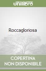 Roccagloriosa (1) libro