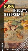 Roma insolita e segreta libro