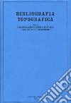 Bibliografia topografica della colonizzazione greca in Italia e nelle isole tirreniche. Vol. 20: Siti: Sutera-Toppo Daguzzo libro