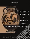 Le travail des peaux et du cuir dans le monde grec antique. Tentative d'une archéologie du disparu appliquée au cuir libro