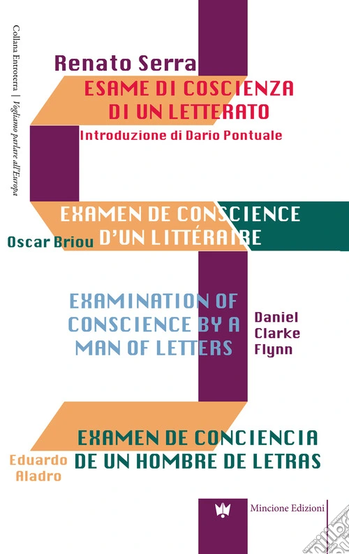 Esame di coscienza di un letterato. Ediz. italiana, inglese, francese e spagnola