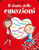 Lilli e Max. Il diario delle emozioni libro